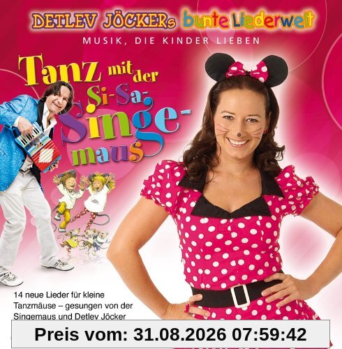 Tanz mit der Si-Sa-Singemaus