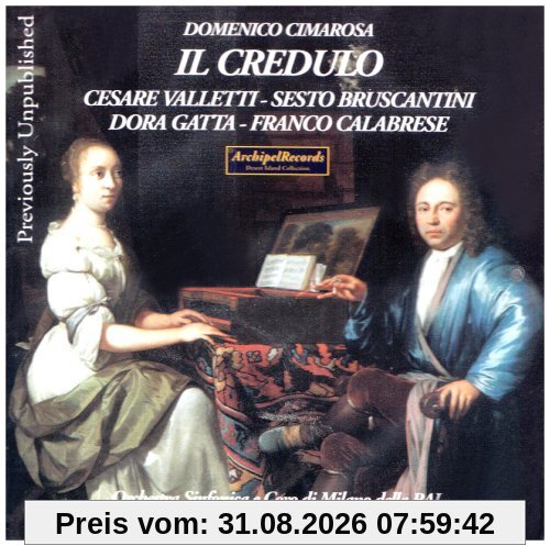 Cimarosa: Il Credulo