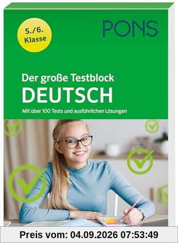 PONS Der große Testblock Deutsch 5./6. Klasse: Mit über 100 Tests und ausführlichen Lösungen