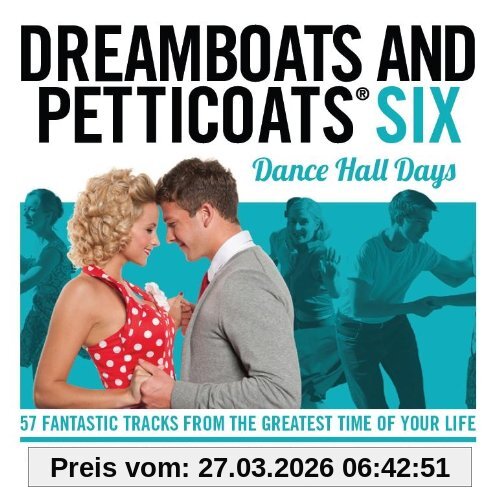 Dreamboats & Petticoats 6-Dancehall Days Dancehall Days