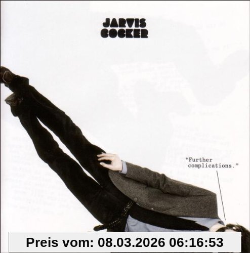 Jarvis Cocker Further Complications
