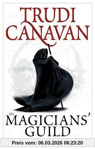 Trudi Canavan The Magicians' Guild, Black Magician Trilogy, Book 1