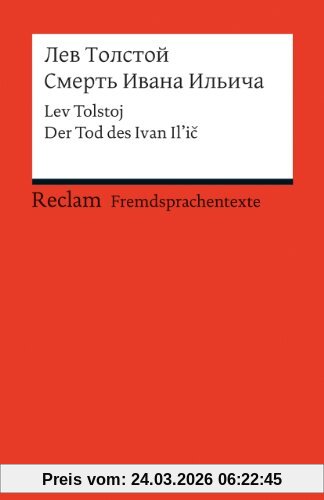 Smert' Ivana Il'ica: Der Tod des Ivan Il'ic [Zweisprachig]