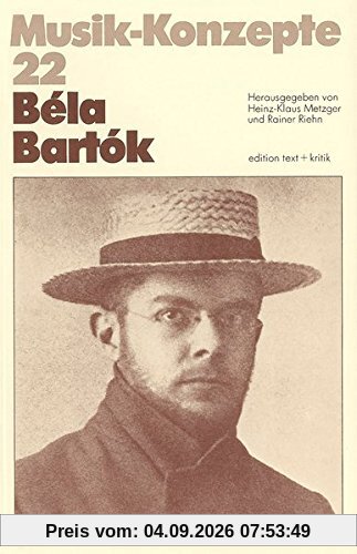 Béla Bartók (Musik-Konzepte 22)