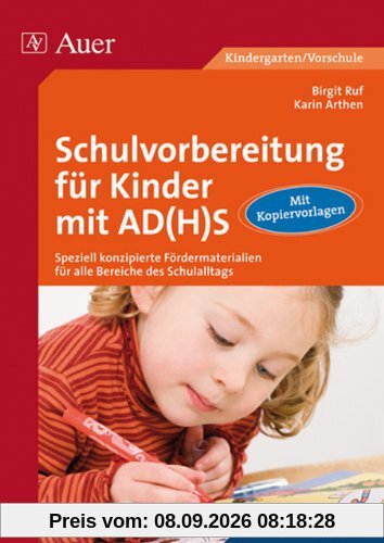 Schulvorbereitung für Kinder mit AD(H)S