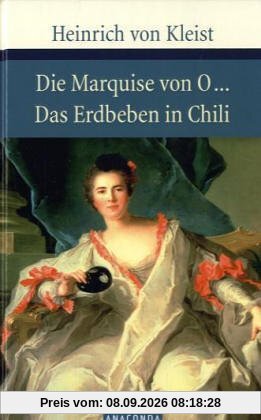 Die Marquise von O./Das Erdbeben von Chile