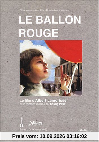Le ballon rouge : le film d'Albert Lamorisse