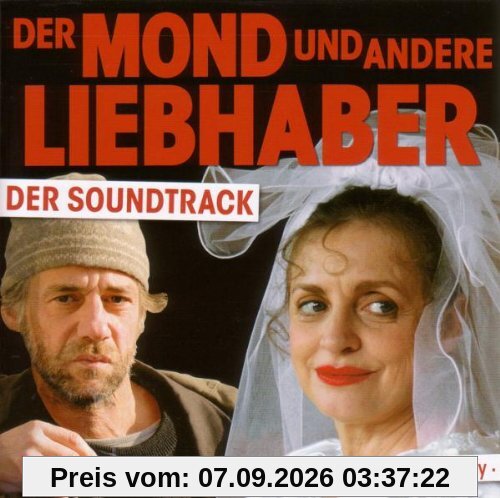 Der Mond und Andere Liebhaber