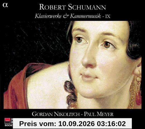 Schumann: Klavierwerke und Kammermusik Vol.9