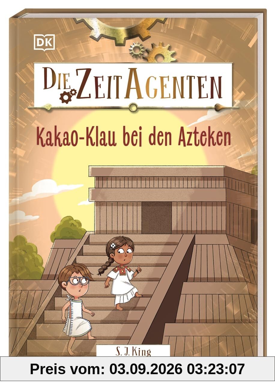 Die Zeit-Agenten 8. Kakao-Klau bei den Azteken: Ein actionreiches Zeitreise-Abenteuer mit spannendem Geschichtswissen. Für Kinder ab 7 Jahren