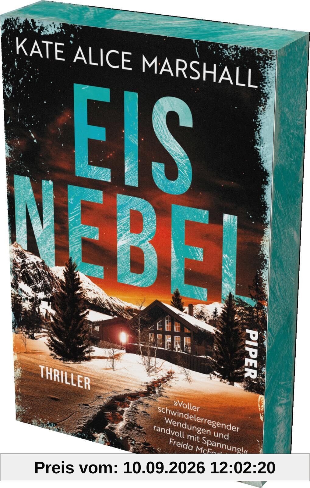 Eisnebel: Thriller | Mit limitiertem Farbschnitt | »Randvoll mit Spannung!« FREIDA McFADDEN