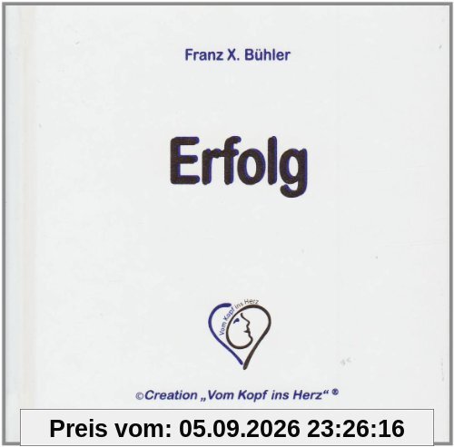 Erfolg: © Creation Vom Kopf ins Herz