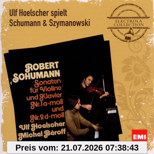 Ulf Hoelscher Spielt Schumann & Szymanowski