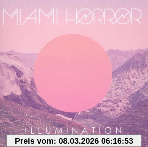 Miami Horror Illumination