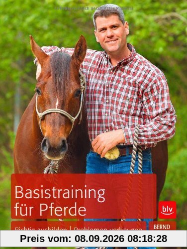 Basistraining für Pferde: Richtig ausbilden | Problemen vorbeugen