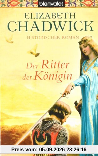 Der Ritter der Königin: Historischer Roman