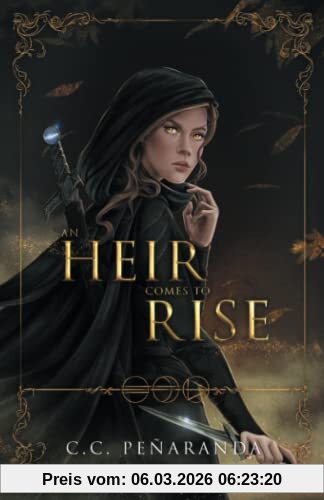 C.C. Peñaranda An Heir Comes To Rise