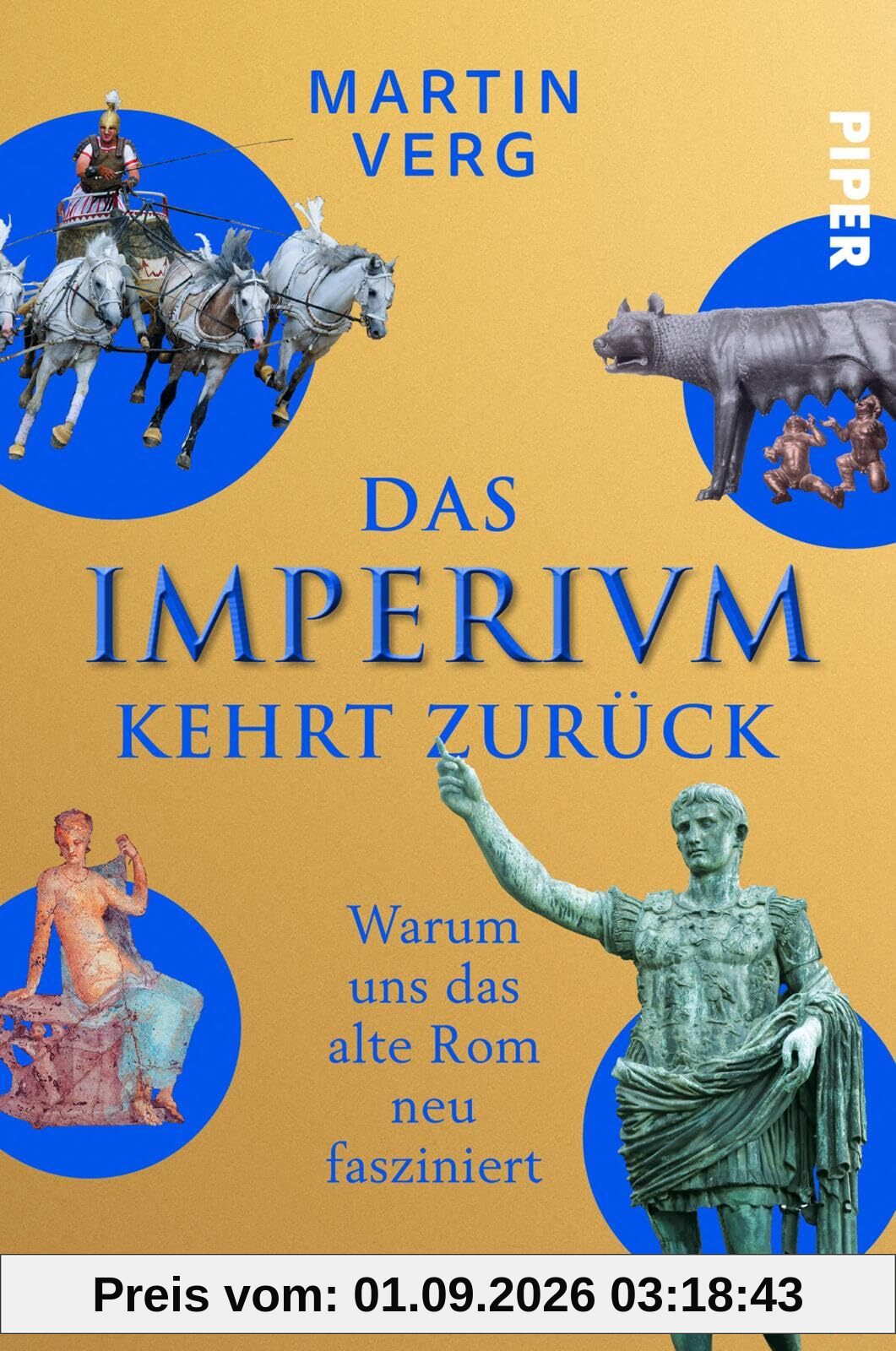Das Imperium kehrt zurück: Warum uns das alte Rom neu fasziniert | Faszinierende Geschichten und Fakten aus dem römischen Reich – Alltag, Gladiatoren und das Erbe der Römer