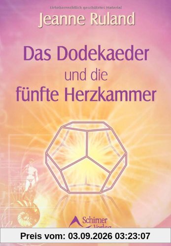 Das Dodekaeder und die fünfte Herzkammer
