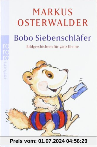 Bobo Siebenschläfer: Geschichten für ganz Kleine