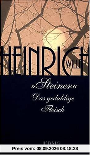 Steiner I. Das geduldige Fleisch. Roman. ( Filmbuch).