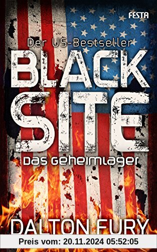 Black Site - Das Geheimlager: Der US-Bestseller