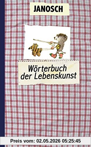 Das Wörterbuch der Lebenskunst