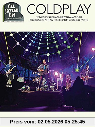 All Jazzed Up!: Coldplay (Piano Solo Book): Noten, Sammelband für Klavier