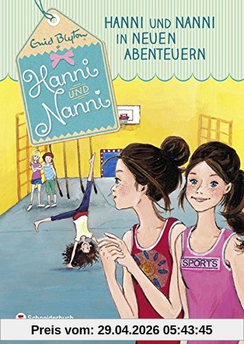 Hanni und Nanni, Band 03: Hanni und Nanni in neuen Abenteuern