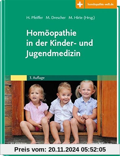 Homöopathie in der Kinder- und Jugendmedizin: Mit Zugang zur Medizinwelt