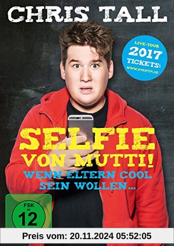 Chris Tall - Selfie von Mutti