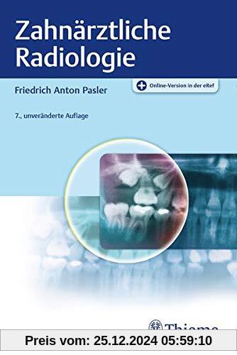 Zahnärztliche Radiologie