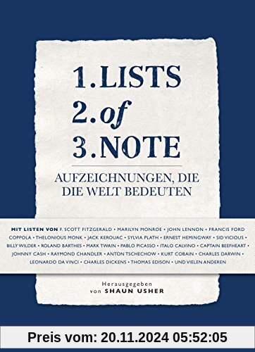 Lists of Note: Aufzeichnungen, die die Welt bedeuten