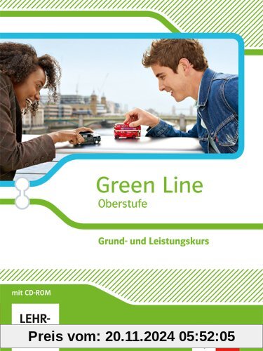 Green Line Oberstufe - Ausgabe 2015 / Schülerbuch mit CD-ROM Klasse 11/12 (G8), Klasse 12/13 (G9).  Ausgabe für Nordrhei