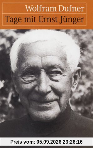 Tage mit Ernst Jünger