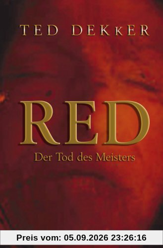 Red - Der Tod des Meisters. Circle-Trilogie Band 2