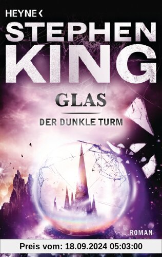 Der Dunkle Turm, Band 4: Glas