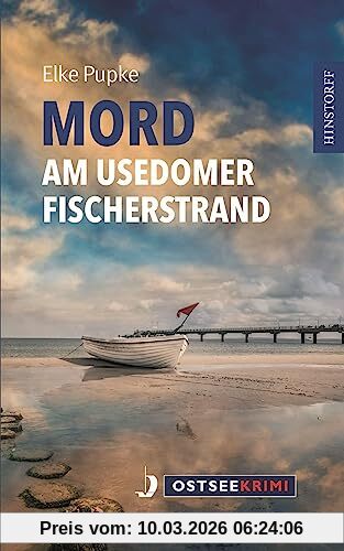 Elke Pupke Mord Am Usedomer Fischerstrand (Ostseekrimi)