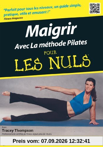 Maigrir avec la méthode pilates pour les nuls [FR Import]