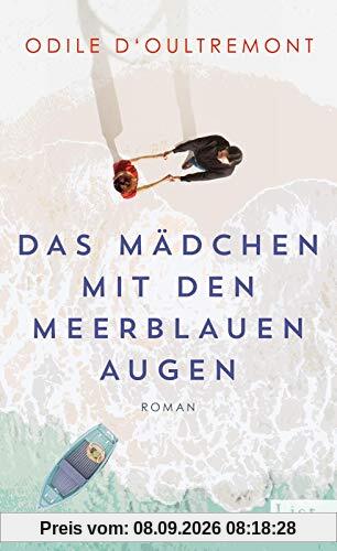 Das Mädchen mit den meerblauen Augen: Roman