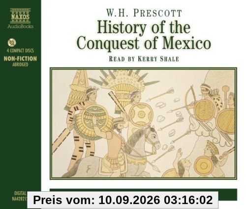 History of the conquest of Mexico