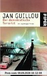 Der demokratische Terrorist: Ein Coq-Rouge-Thriller