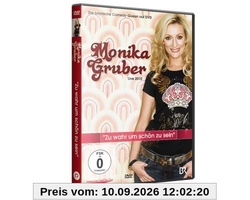 Monika Gruber Live 2010 - Zu wahr um schön zu sein