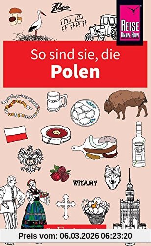 Ewa Lipniacka So Sind Sie, Die Polen, Die Fremdenversteher Von Reise Know-How