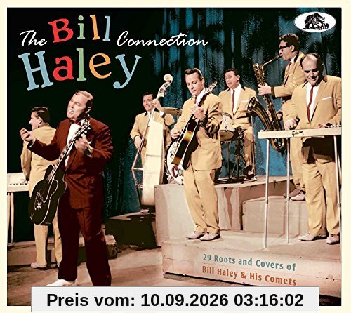 The Bill Haley Connection - 29 Roots and Covers of Bill