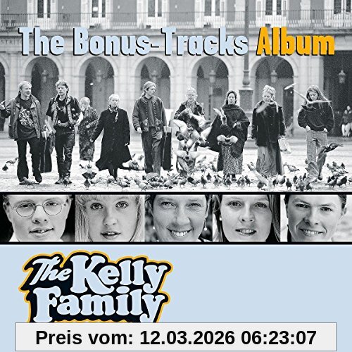 The Kelly Family The Bonus-Tracks Album
