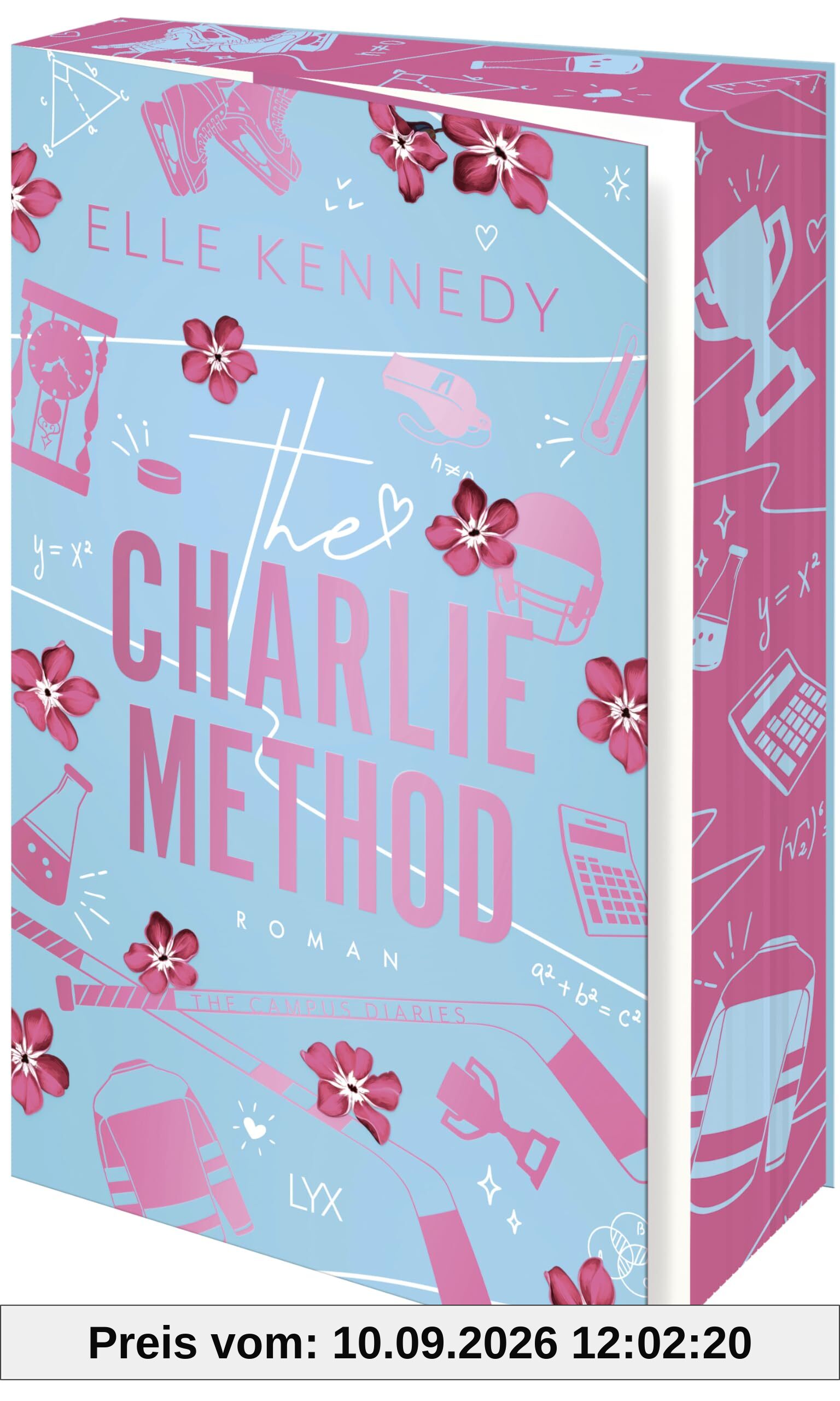 The Charlie Method: die unwiderstehliche, auf TIKTOK gefeierte Hockey-Romance-Reihe der Autorin von OFF CAMPUS