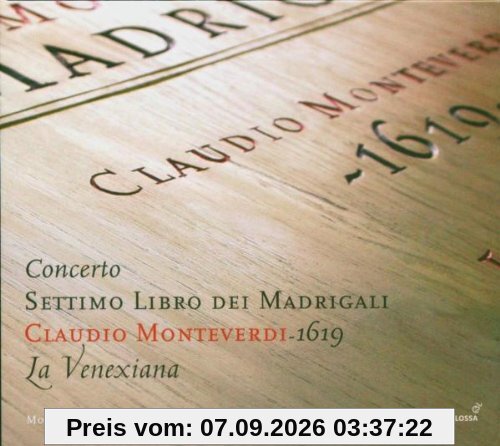 Claudio Monteverdi: 7. Madrigalbuch (1619)