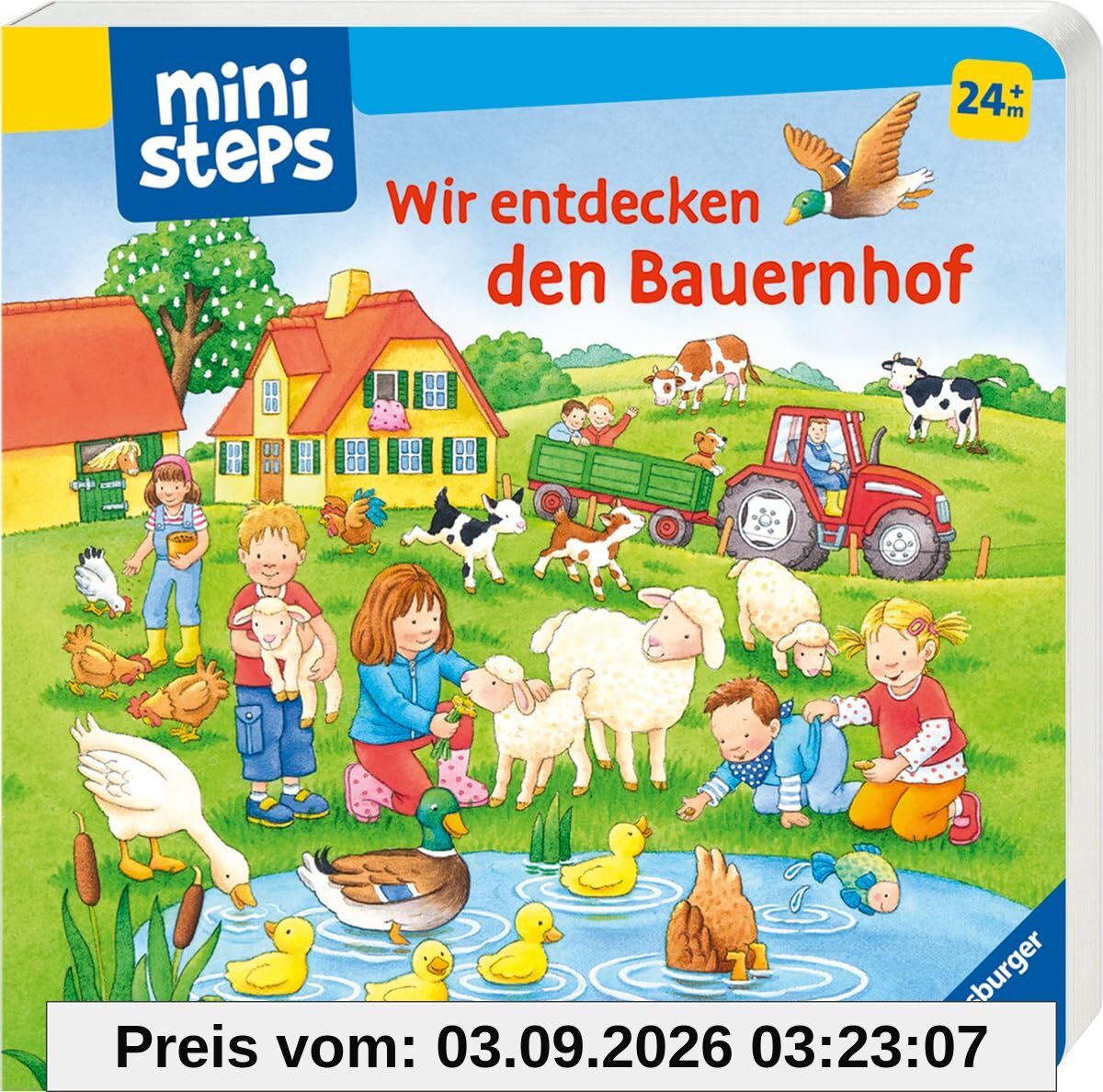 Wir entdecken den Bauernhof. Mein liebstes Wimmelbuch: Mein liebstes Wimmelbuch. Ab 24 Monate