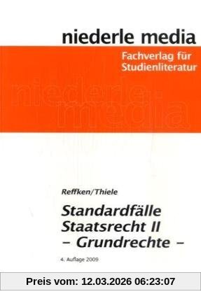 Hendrik Reffken Standardfälle Staatsrecht Ii, Grundrechte